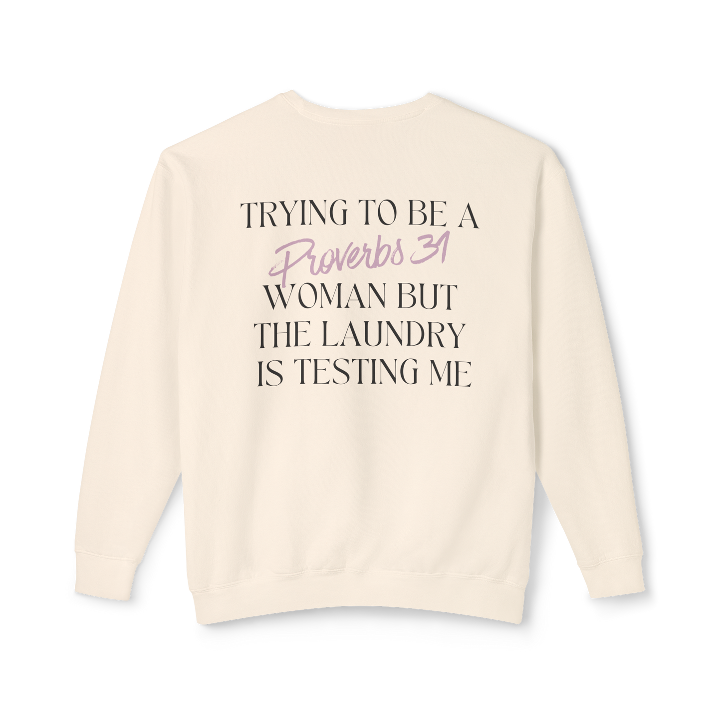Proverbs 31-ish Crewneck Sweatshirt