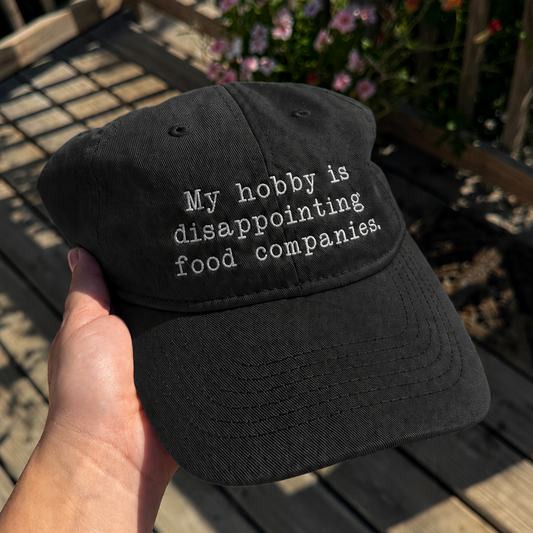 Black embroidered cotton hat, my hobby is disappointing food companies